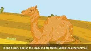 Chapter 5  How the Camel Got his Hump  English Coach 4  English Story [upl. by Enovad]