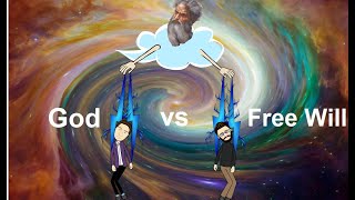 Theological Determinism  God vs Free Will [upl. by Gypsie98]