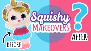 Squishy Makeover PEOPLE [upl. by Gambell]