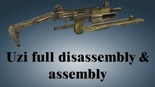 Uzi full disassembly amp assembly [upl. by Imena]