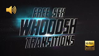 Free 40 Whoosh Transition Sound Effect No Copyright [upl. by Mandeville]