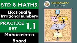 Class 8 Practice Set 11  Chapter 1 Rational and Irrational Numbers  8th Maths Maharashtra Std 8 [upl. by Nomma635]