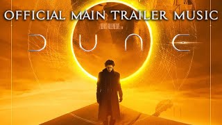 DUNE  Official Main Trailer Music Song FULL VERSION  Trailer 2 Main Theme  Hans Zimmer [upl. by Prestige]