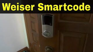 How To Change Batteries On A Weiser Smartcode LockTutorial [upl. by Sire]