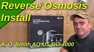 A O Smith Reverse Osmosis Water Filter Installation AOUSRO4000 [upl. by Attenreb]