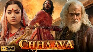 Chhaava Full Movie Hindi  Vicky Kaushal  Rashmika Mandanna  Akshaye Khanna  HD Facts and Review [upl. by Aenej]