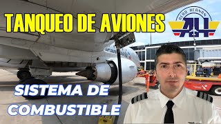 TANQUEO DE AVIONES SISTEMAS DE COMBUSTIBLE [upl. by Araas]