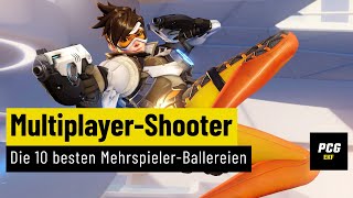 Einkaufsführer MultiplayerShooter  Die derzeit 10 besten MehrspielerBallereien [upl. by Leoj]