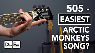 505  The EASIEST Arctic Monkeys Song to Play on Guitar [upl. by Delores]