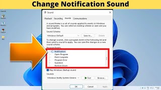 Windows 11  Change Notification Sounds [upl. by Darryl]