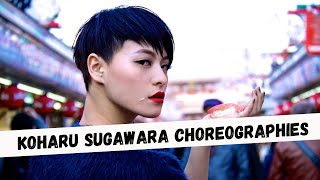 Choreographies Made By KOHARU SUGAWARA [upl. by Acila]