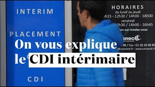 CDI intérimaire  quels avantages pour un jeune [upl. by Thema]