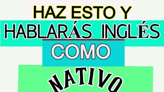 5 SECRETOS PARA HABLAR INGLÉS COMO UN NATIVO [upl. by Gussie]