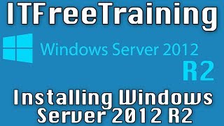 Installing Windows Server 2012 R2 [upl. by Blase231]