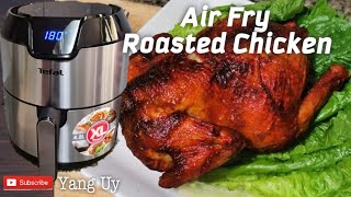 Tefal Air Fryer 42L XL Capacity  AIRFRYER Unboxing amp Cooking Vlog 01 Roasted whole chicken [upl. by Feingold]