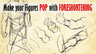 Make Your Figures POP with FORESHORTENING [upl. by Briano570]