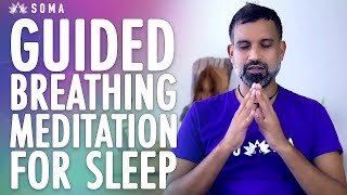 Guided Breathing Meditation for Sleep and Deep Relaxation  SOMA Breath [upl. by Mintz]