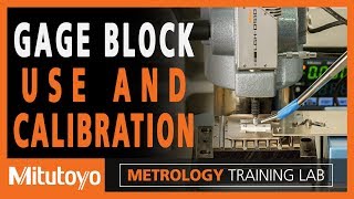 Gage Block Introduction  How To Use and Calibrate Gage Blocks [upl. by Welton686]