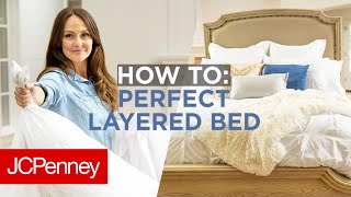 How To Make a Perfect Layered Bed  JCPenney [upl. by Arbrab]