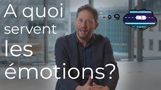 2  A quoi servent les émotions [upl. by Marquardt]