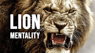 LION MENTALITY  Motivational Video [upl. by Nimesay]