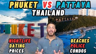 Phuket VS Pattaya Thailand Which City Is Better [upl. by Diantha]