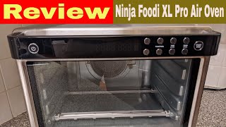 Ninja Foodi XL Pro Air Oven Review Unboxing Test and Cooks [upl. by Oidiple]