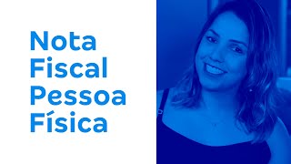 👆Como pessoa física emite nota fiscal [upl. by Alfred]