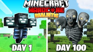 I Survived 100 DAYS in REALISTIC Minecraft [upl. by Htaras787]