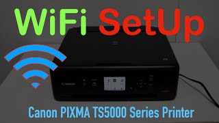 Canon PIXMA TS5000 WiFi SetUp [upl. by Lilac]