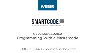 Weiser SmartCode 10 Touch Programming With a Mastercode [upl. by Syl]