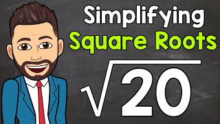 Simplifying Square Roots  Math with Mr J [upl. by Lliw]