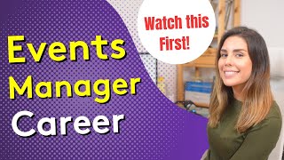 EVENTS MANAGER CAREER  What to Know Before Choosing this Career [upl. by Hitt]