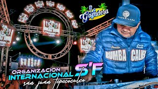 ¡LA SAGRADISIMA SONIDO RUMBA CALIENTE  SET  ANIV ORG INTERNACIONAL SF  SAN JUAN TEPECOCULCO [upl. by Eed]