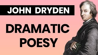 Dramatic Poesy by John Dryden [upl. by Combs]