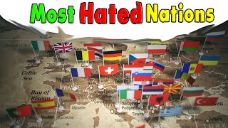 Top 10 Most Hated Countries in the World [upl. by Arela396]