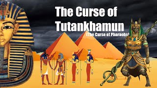 The Curse of the Tutankhamun Curse of the Pharaohs  King Tuts [upl. by Reibaj]