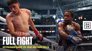 FULL FIGHT  Keyshawn Davis vs Jose Antonio Meza [upl. by Terrag303]