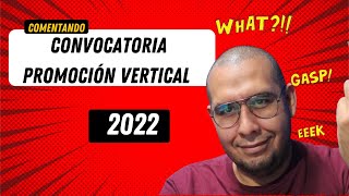 Convocatoria promoción vertical 2022 EDUCACIÓN BÁSICA [upl. by Ilujna]