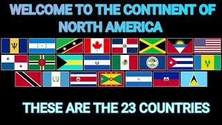 NORTH AMERICA 23 COUNTRIES OF THE CONTINENT [upl. by Chandal423]