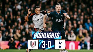 FULHAM 30 TOTTENHAM HOTSPUR  PREMIER LEAGUE HIGHLIGHTS [upl. by Elleinnod]