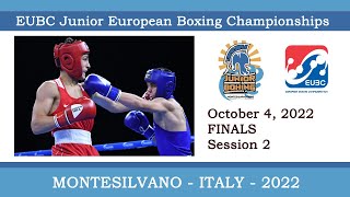 EUBC Junior EBC – MONTESILVANO 2022 – FINALS – 1800 [upl. by Hamnet]