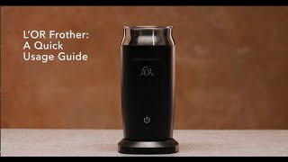 LOR Milk Frother A Quick Usage Guide [upl. by Ahsuas476]