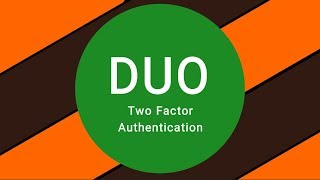 Duo Two Factor Authentication Setup [upl. by Burdelle]