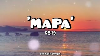 5Hour Lyrics MAPA  SB19 [upl. by Laband]