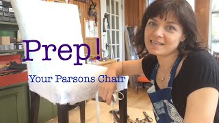 Parsons Chair Tutorial Part One  Prep [upl. by Nnylidnarb]