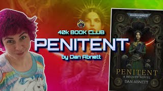 PENITENT by DAN ABNETT Book Club with Mira [upl. by Yssep]