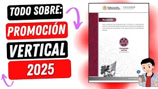 TODO SOBRE PROMOCIÓN VERTICAL 2025 [upl. by Refinnej]