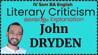 JOHN DRYDEN  Literary Criticism 4th Semester BA English  Calicut University  Malayalam [upl. by Olimac342]