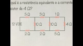 FBNET  Ed EXTRA  A resistência EQUIVALENTE e a corrente que passa no último resistor [upl. by Sinne709]